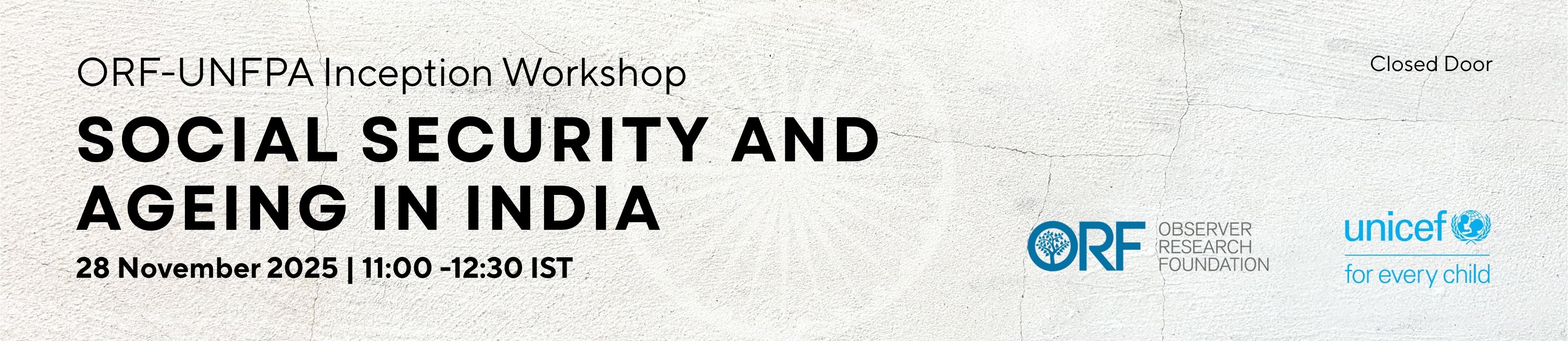 ORF-UNFPA Inception Workshop: Social Security and Ageing in India